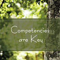 Competencies Are Key